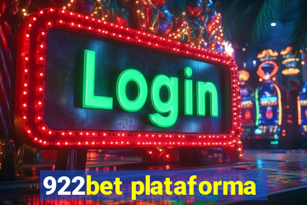 922bet plataforma